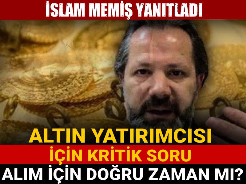 altin yatirimcisi icin kritik soru alim icin dogru zaman mi islam memis yanitladi XOOv3QNL.jpg