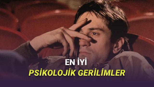 İzlerken Gerim Gerim Gerileceğiniz En İyi Psikolojik Gerilim Filmleri